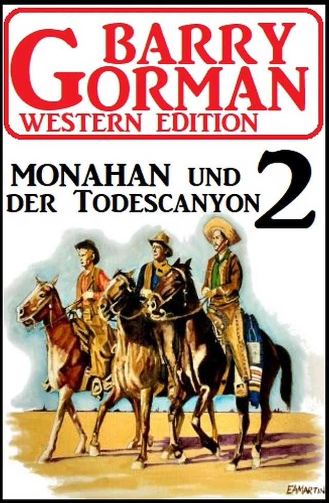 Book cover for Monahan und der Todescanyon: Barry Gorman Western Edition 2