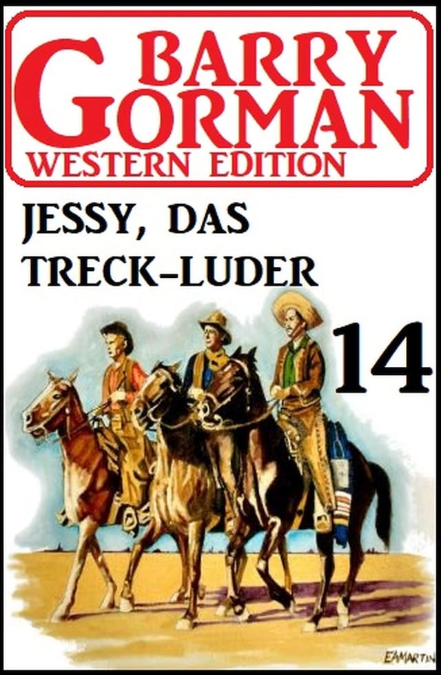 Book cover for ​Jessy, das Treckluder: Barry Gorman Western Edition 14