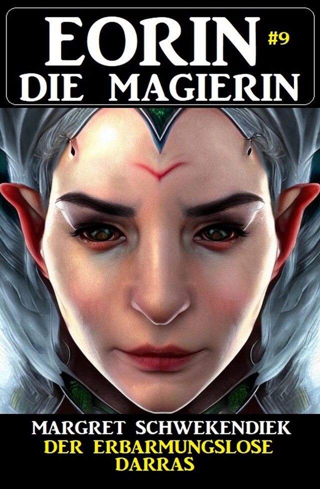 Book cover for Eorin die Magierin 9: Der erbarmungslose Darras