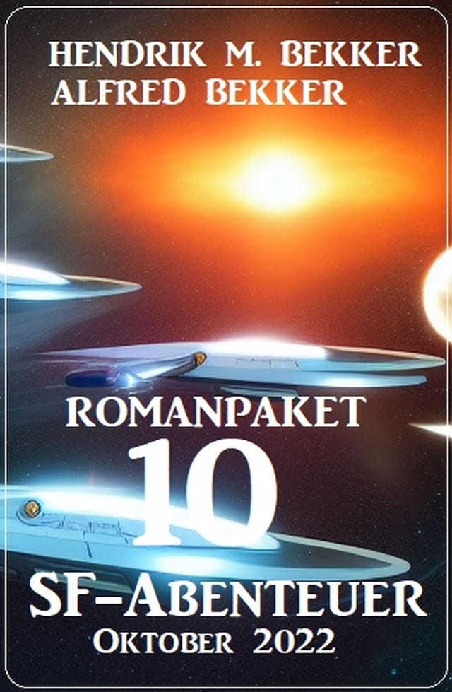 Book cover for Romanpaket 10 SF-Abenteuer Oktober 2022