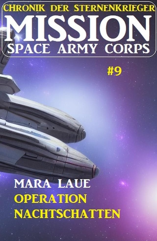 Book cover for Mission Space Army Corps 9: ​Operation Nachtschatten