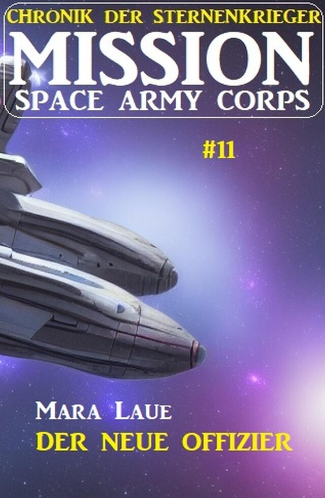 Boekomslag van Mission Space Army Corps 11: Der neue Offizier