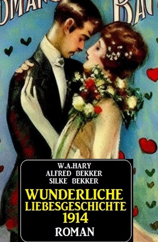 Copertina del libro per Wunderliche Liebesgeschichte 1914