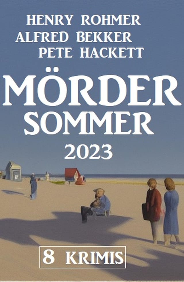 Book cover for Mördersommer 2023: 8 Krimis