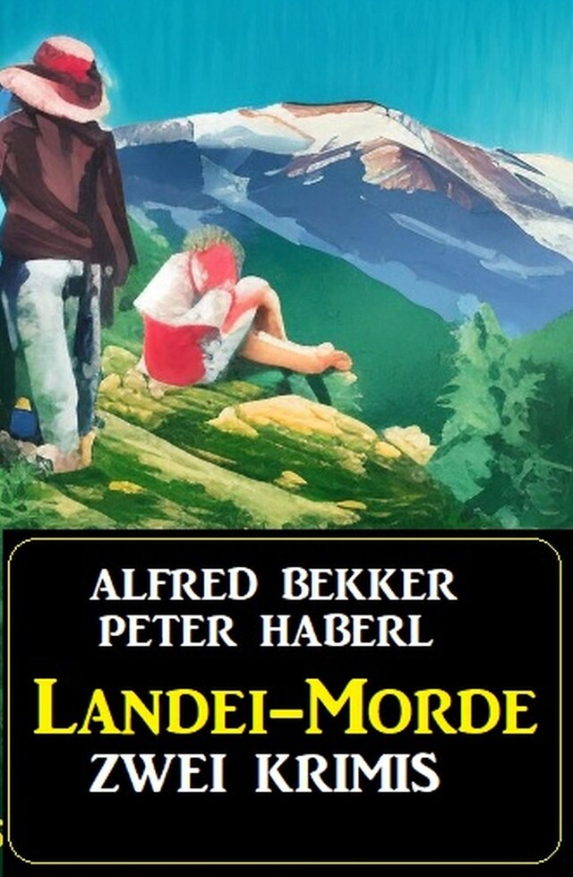 Couverture de livre pour Landei-Morde: Zwei Heimat-Krimis