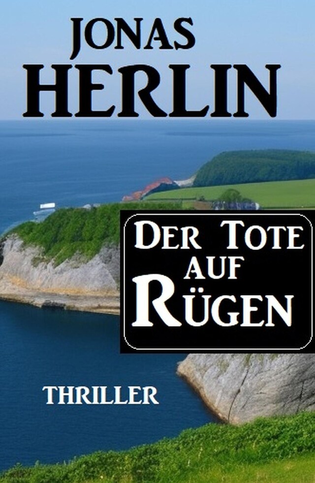 Book cover for Der Tote auf Rügen: Thriller