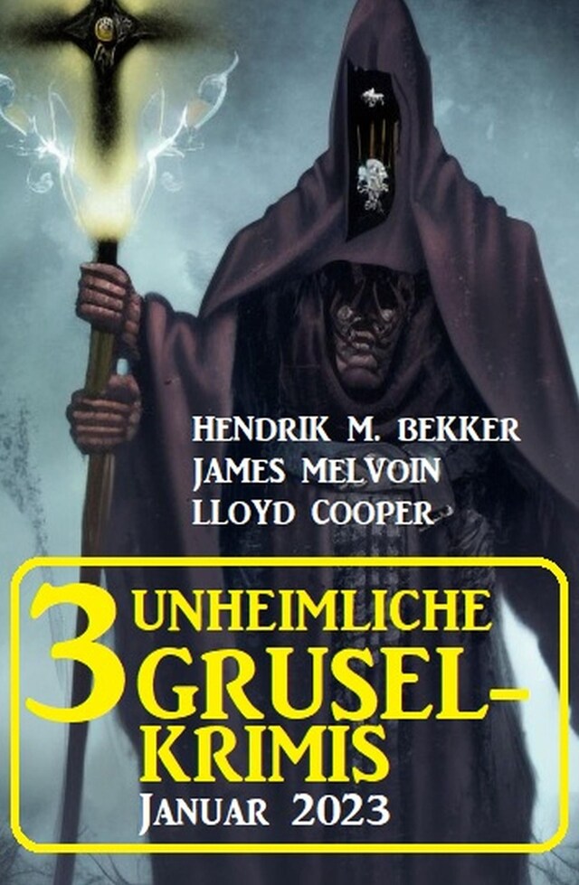 Book cover for 3 Unheimliche Gruselkrimis Januar 2023