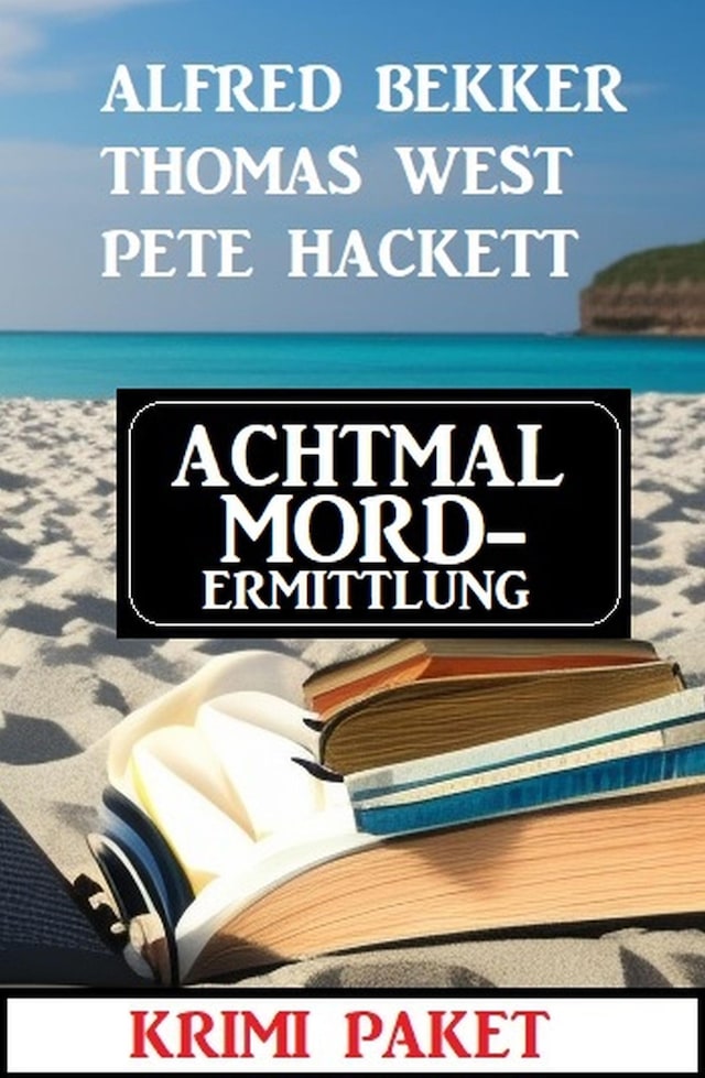 Buchcover für Achtmal Mordermittlung: Krimi Paket