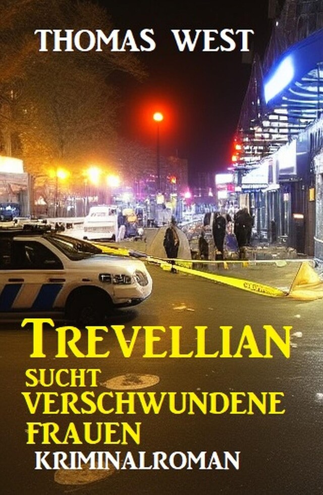 Book cover for Trevellian sucht verschwundene Frauen: Kriminalroman