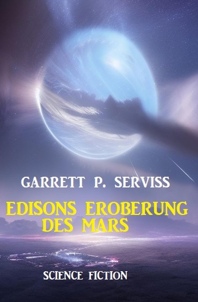 Kirjankansi teokselle Edisons Eroberung des Mars: Science Fiction