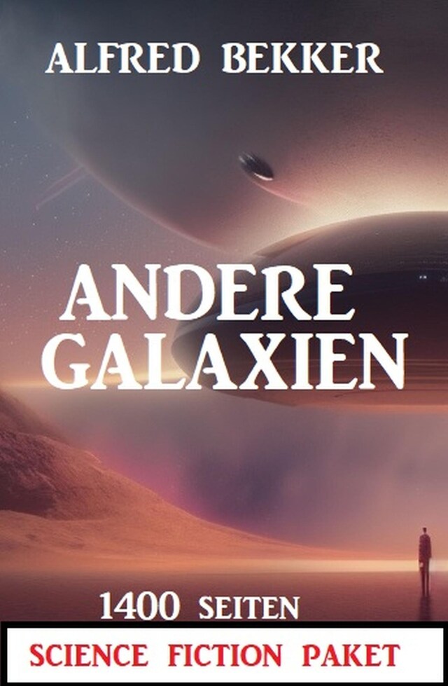 Kirjankansi teokselle Andere Galaxien: 1400 Seiten Science Fiction Paket