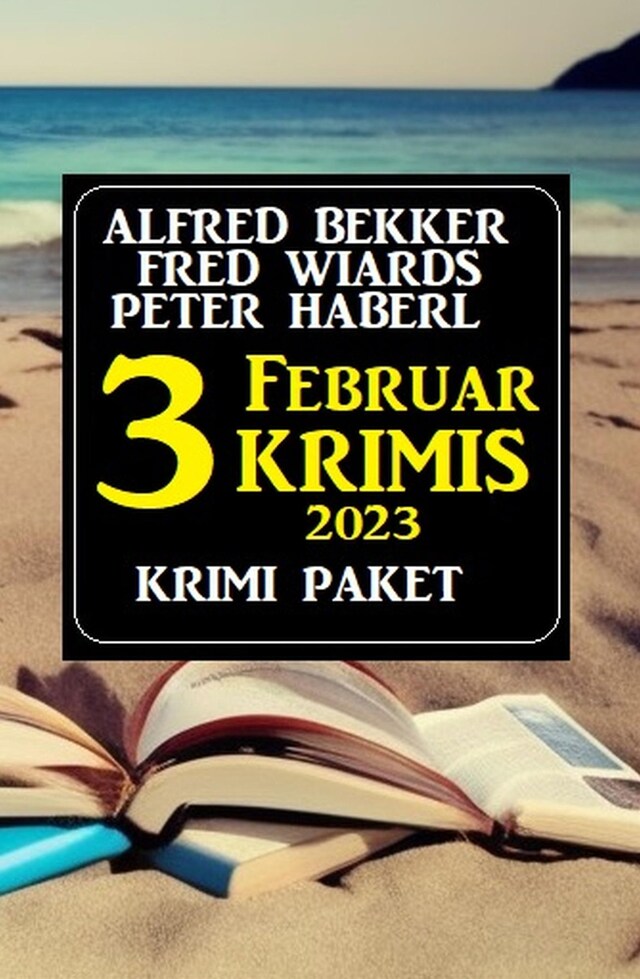 Portada de libro para Drei Februar Krimis 2023: Krimi Paket