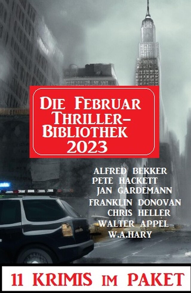 Buchcover für Die Februar Thriller Bibliothek 2023 - 11 Krimis im Paket