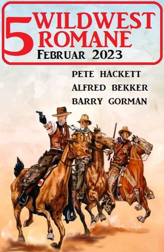 Book cover for 5 Wildwestromane Februar 2023