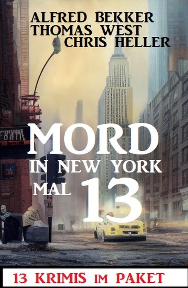 Buchcover für Mord in New York mal 13: 13 Krimis im Paket