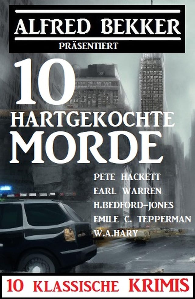 Book cover for 10 hartgekochte Morde: 10 klassische Krimis