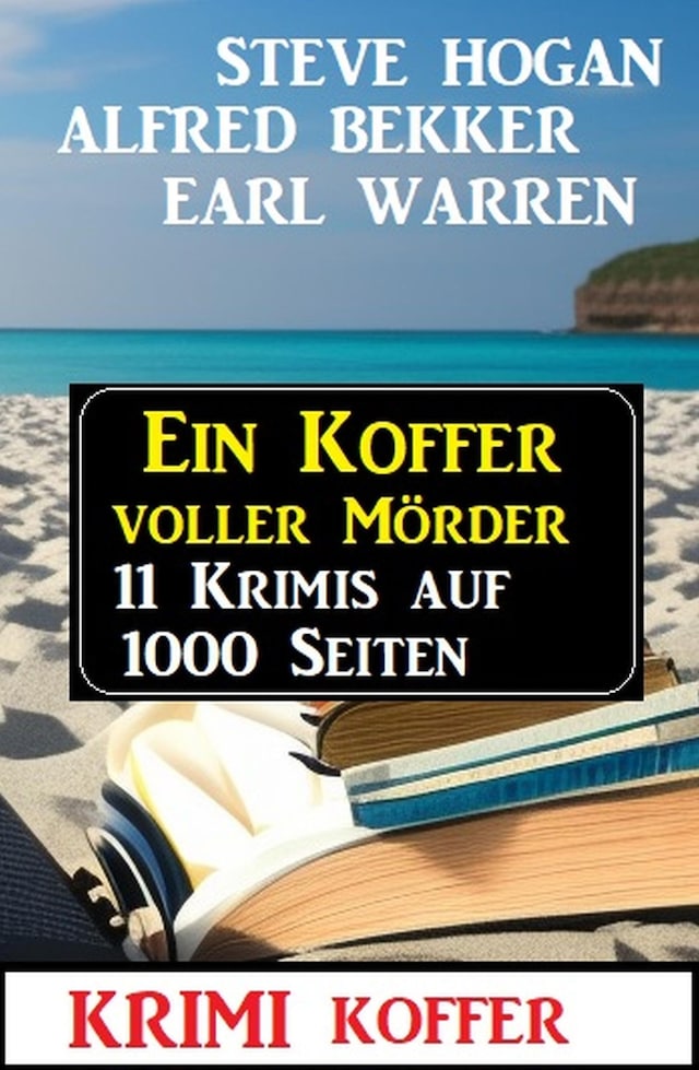 Buchcover für Ein Koffer voller Mörder: Krimi Koffer 11 Krimis auf 1000 Seiten