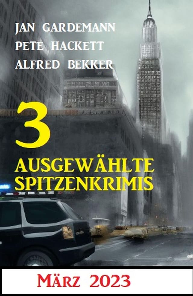 Book cover for 3 Ausgewählte Spitzenkrimis März 2023