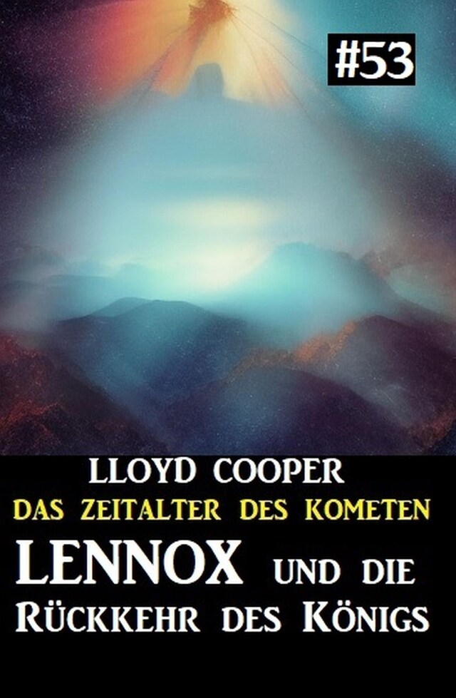 Bogomslag for Lennox und die Rückkehr des Königs: Das Zeitalter des Kometen 53