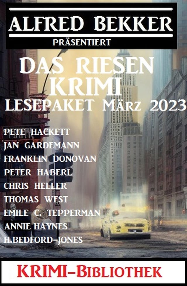 Book cover for Das Riesen Krimi Lesepaket März 2023: Krimi Bibliothek