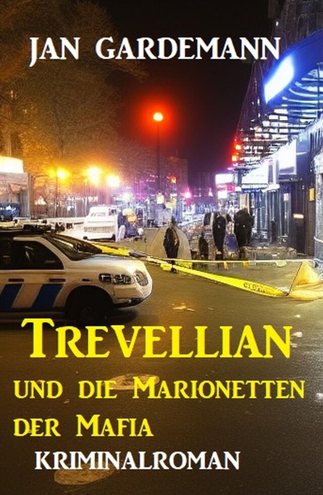 Buchcover für Trevellian und die Marionetten der Mafia: Kriminalroman