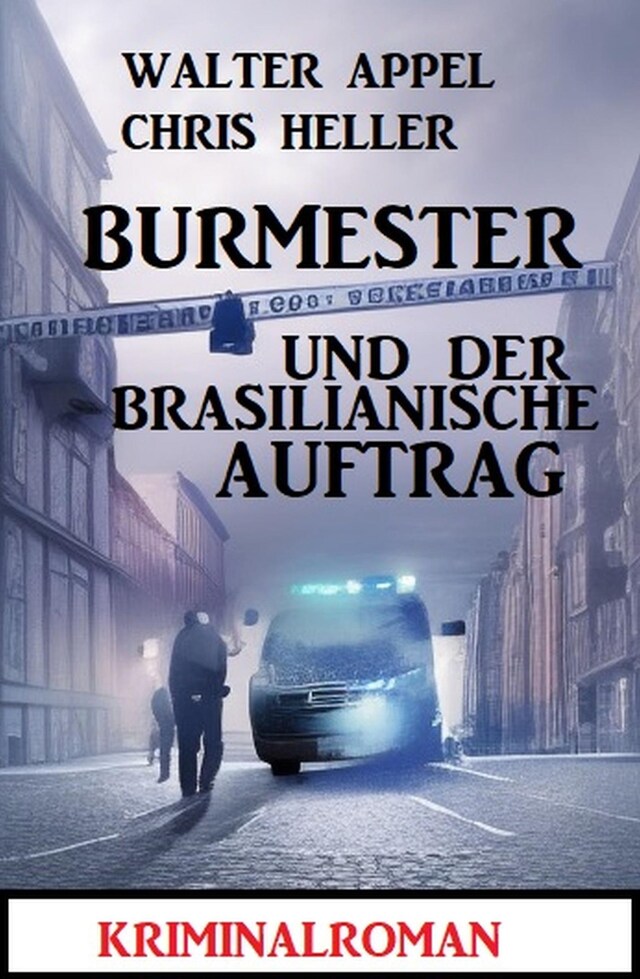 Copertina del libro per Burmester und der brasilianische Auftrag: Kriminalroman