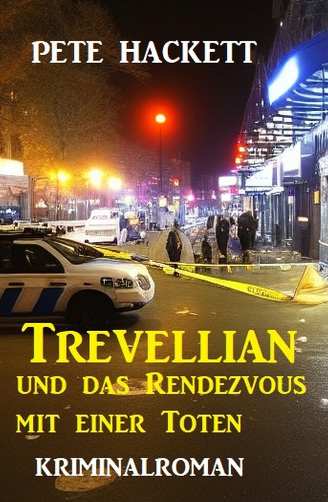 Book cover for Trevellian und das Rendezvous mit einer Toten: Kriminalroman