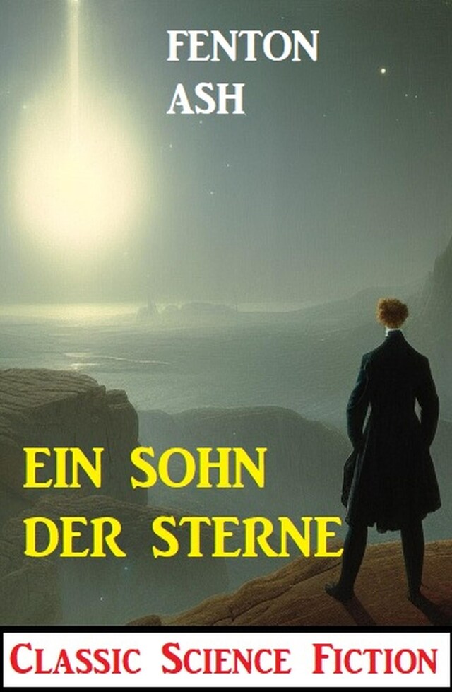 Kirjankansi teokselle Ein Sohn der Sterne: Classic Science Fiction