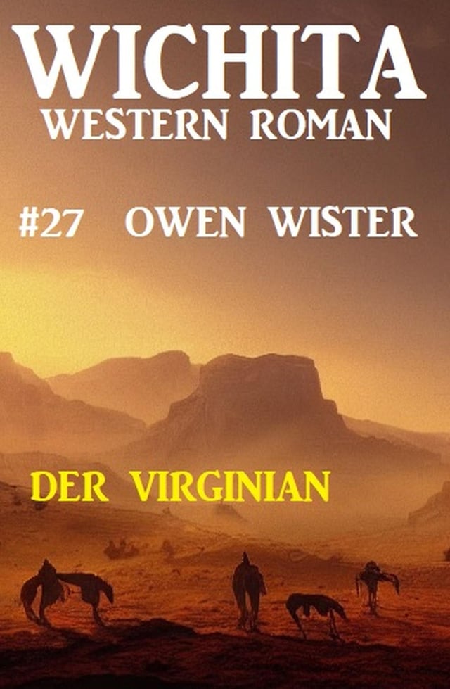 Book cover for Der Virginian: Wichita Western Roman 27