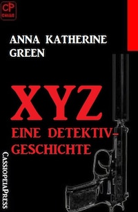 XYZ- Eine Detektivgeschichte