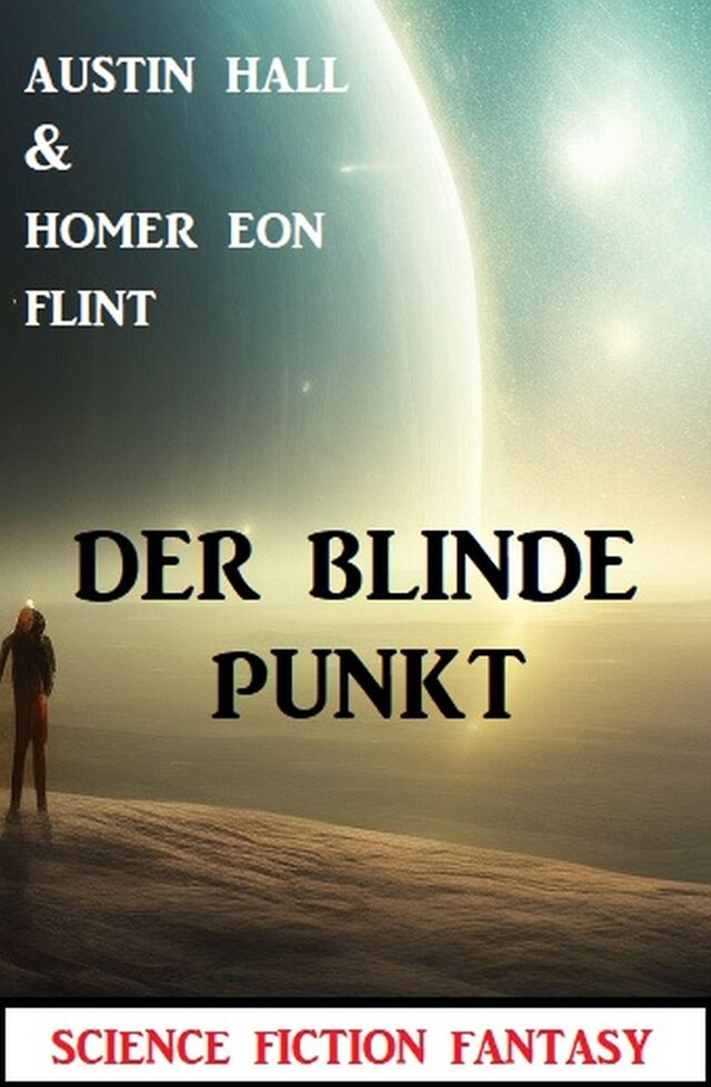 Bogomslag for Der blinde Punkt: Science Fiction Fantasy