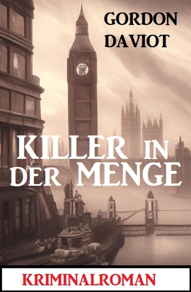 Kirjankansi teokselle Killer in der Menge: Kriminalroman