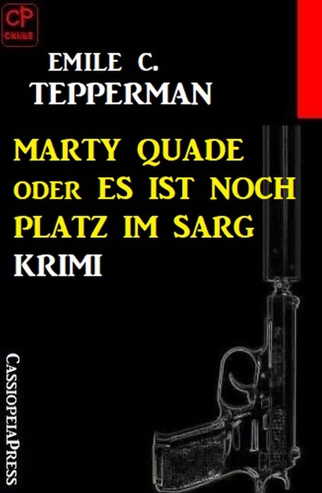 Book cover for Marty Quade oder Es ist noch Platz im Sarg: Krimi