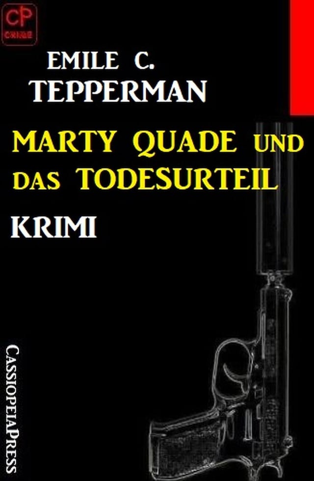 Book cover for Marty Quade und das Todesurteil: Krimi
