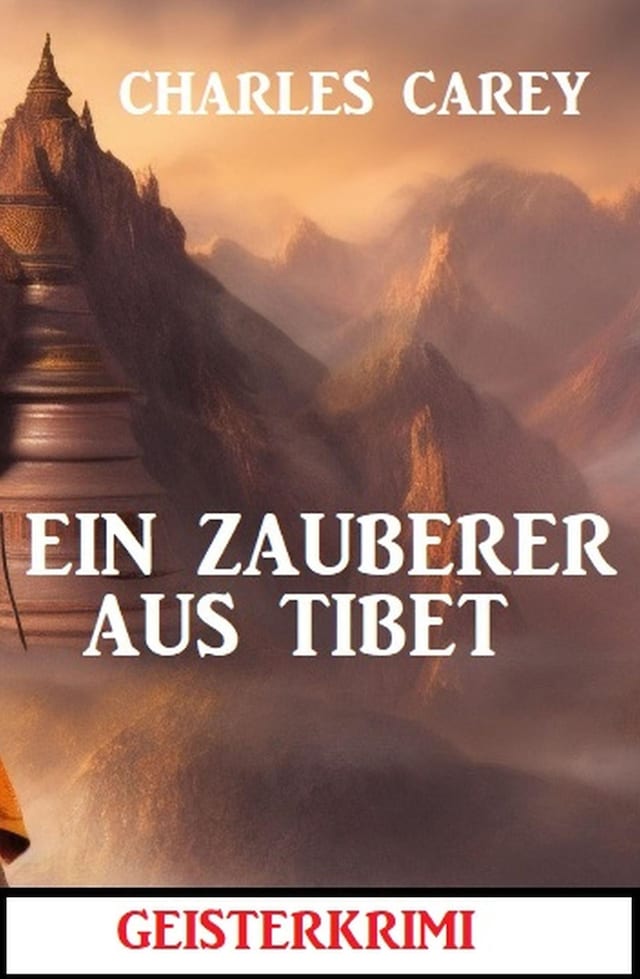 Book cover for Ein Zauberer aus Tibet: Geisterkrimi