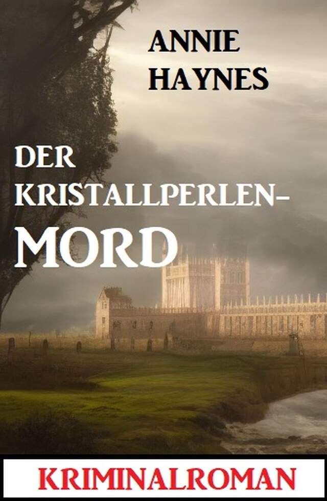 Book cover for Der Kristallperlenmord: Kriminalroman