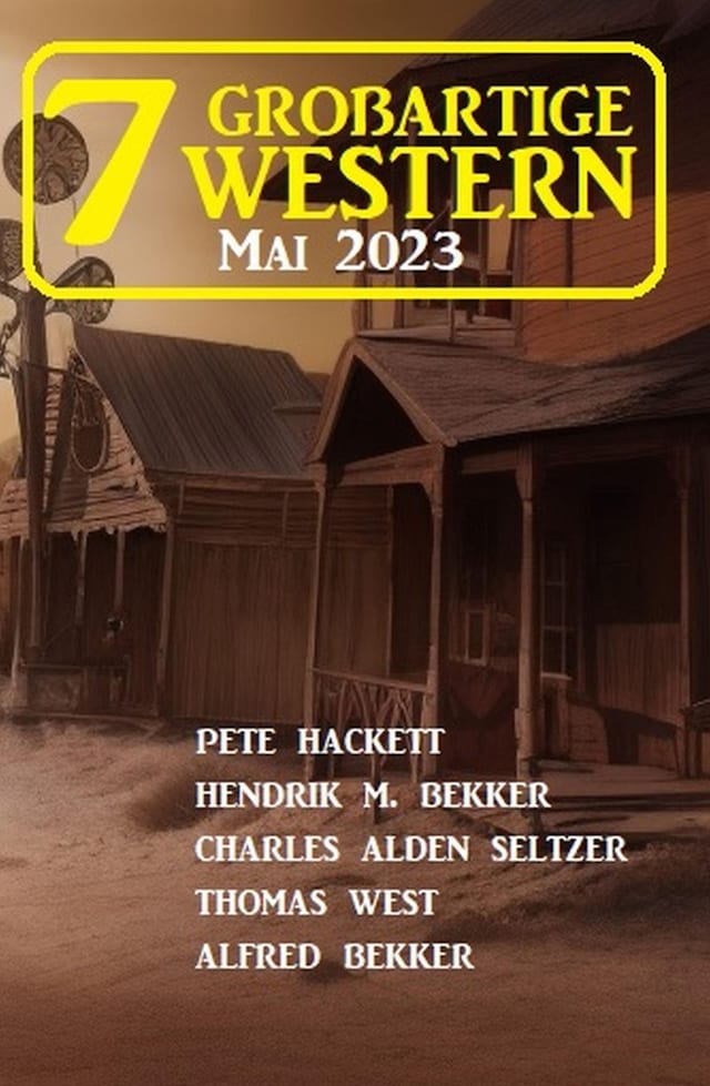 Portada de libro para 7 Großartige Western Mai 2023