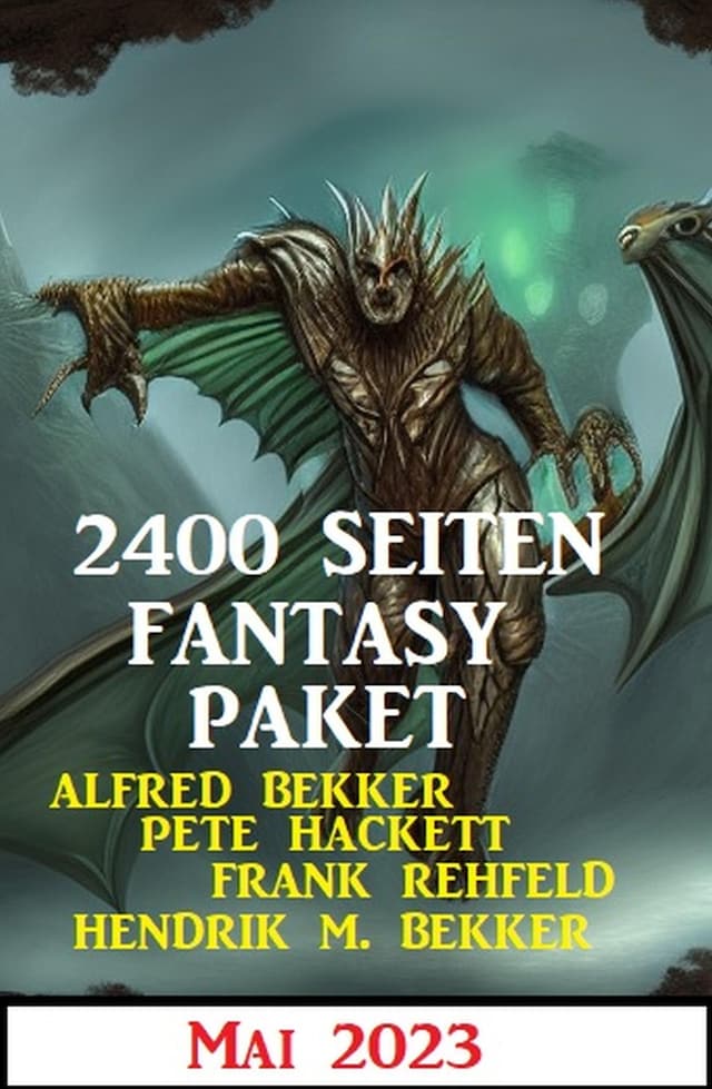 Book cover for 2400 Seiten Fantasy Paket Mai 2023