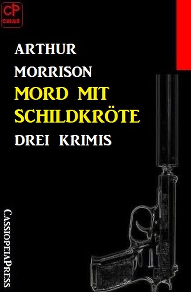 Couverture de livre pour Mord mit Schildkröte: Drei Krimis