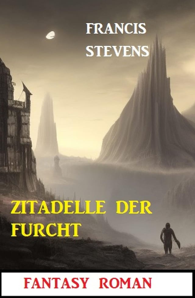 Portada de libro para Zitadelle der Furcht: Fantasy Roman
