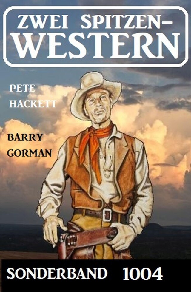 Couverture de livre pour Zwei Spitzen-Western Sonderband 1004