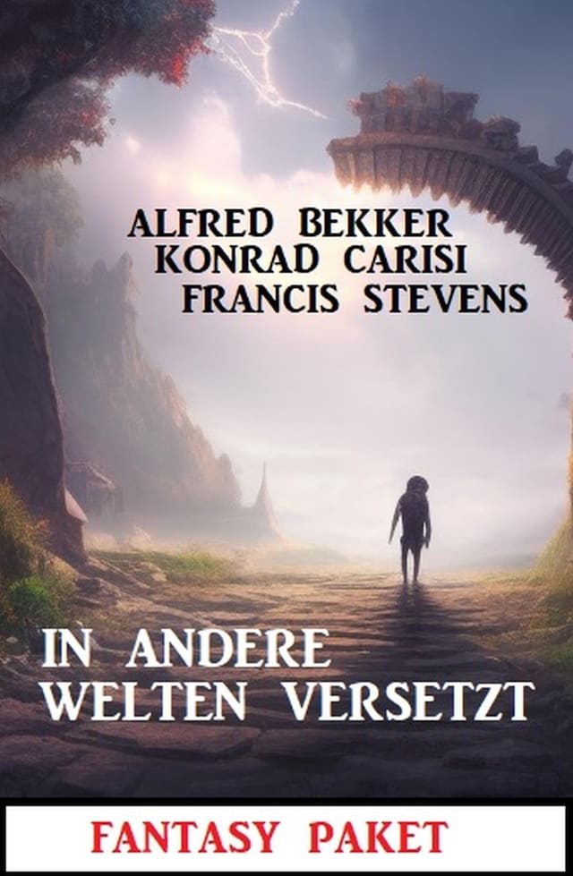 Book cover for In andere Welten versetzt: Fantasy Paket