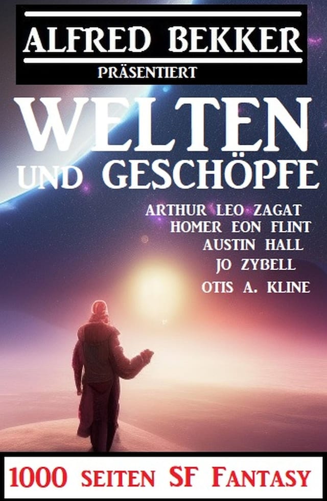 Portada de libro para Welten und Geschöpfe:1000 Seiten SF Fantasy
