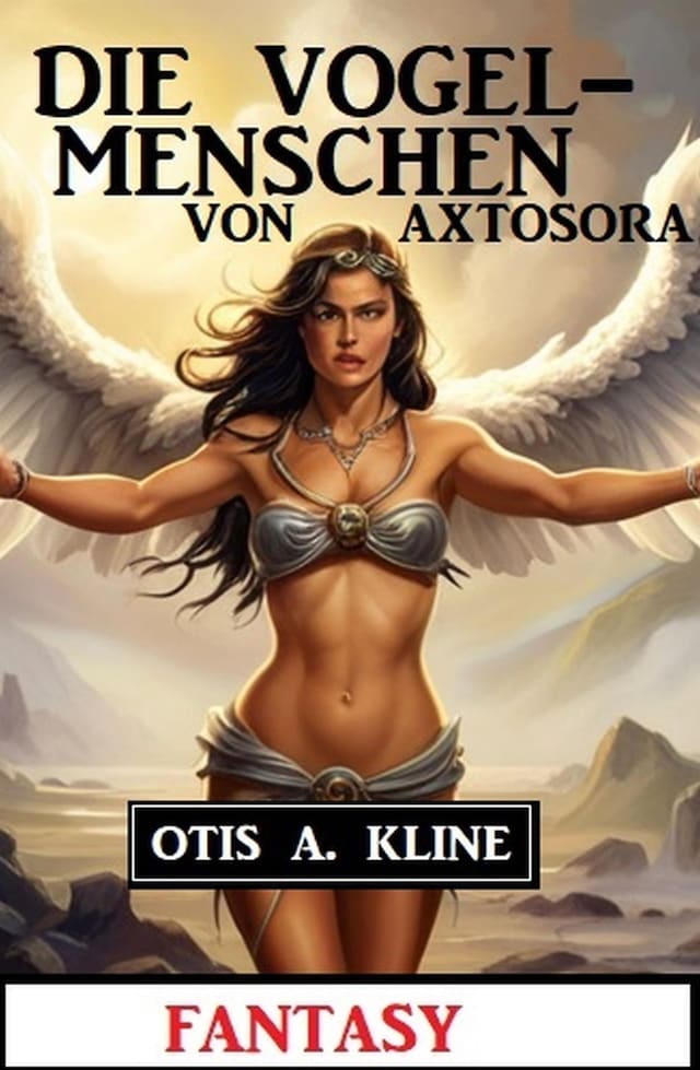 Boekomslag van Die Vogelmenschen von Axtosora: Fantasy
