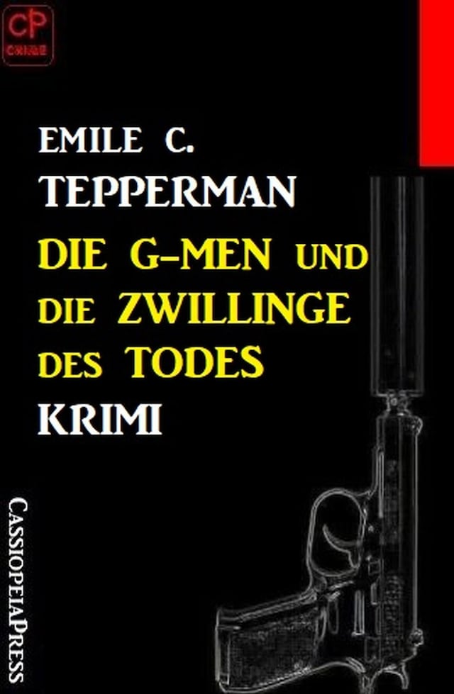 Book cover for Die G-men und die Zwillinge des Todes: Krimi