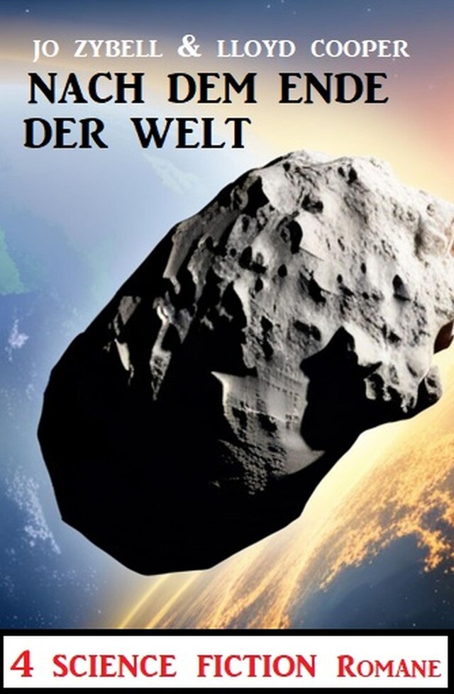 Bokomslag for Nach dem Ende der Welt: 4 Science Fiction Romane