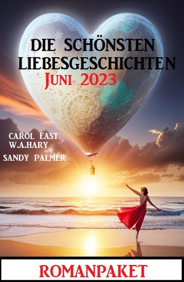 Portada de libro para Die schönsten Liebesgeschichten Juni 2023