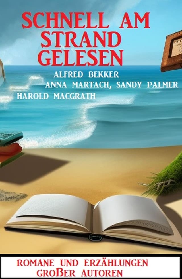 Book cover for Schnell am Strand gelesen: Romane und Erzählungen großer Autoren
