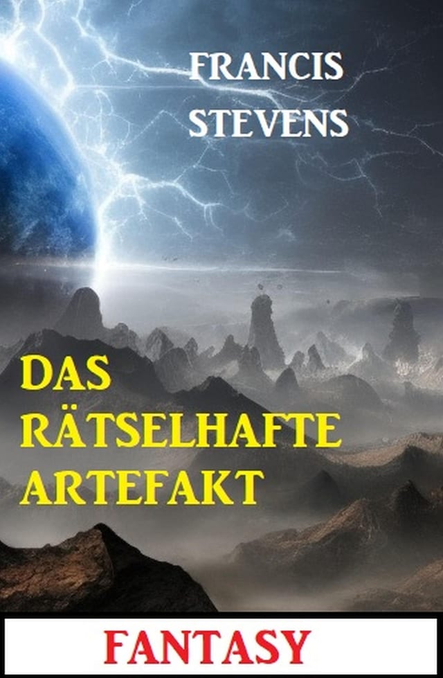 Book cover for Das rätselhafte Artefakt: Fantasy