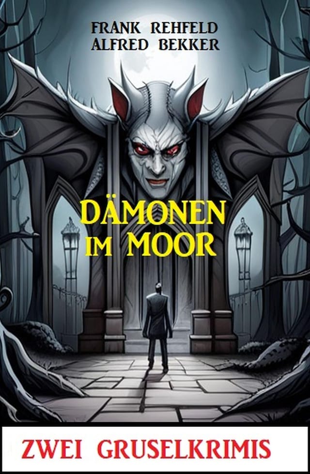 Book cover for Dämonen im Moor: Zwei Gruselkrimis